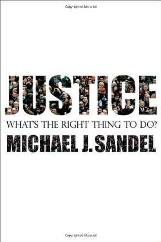 Justice: What's the Right Thing to Do?